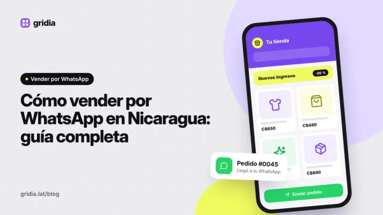 Cómo vender por WhatsApp en Nicaragua: guía completa